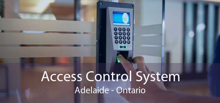Access Control System Adelaide - Ontario