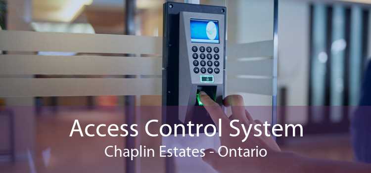 Access Control System Chaplin Estates - Ontario