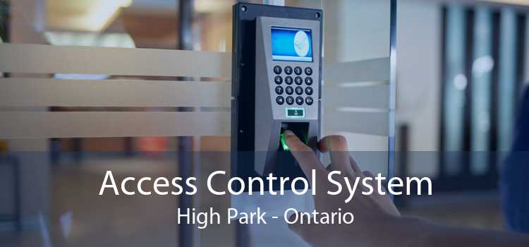 Access Control System High Park - Ontario