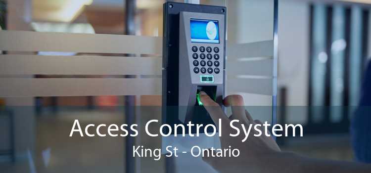 Access Control System King St - Ontario