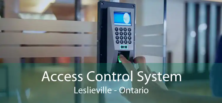 Access Control System Leslieville - Ontario