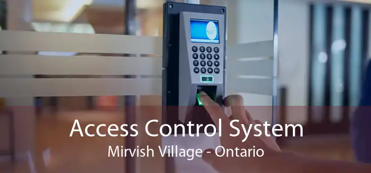 Access Control System Mirvish Village - Ontario