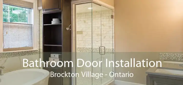 Bathroom Door Installation Brockton Village - Ontario