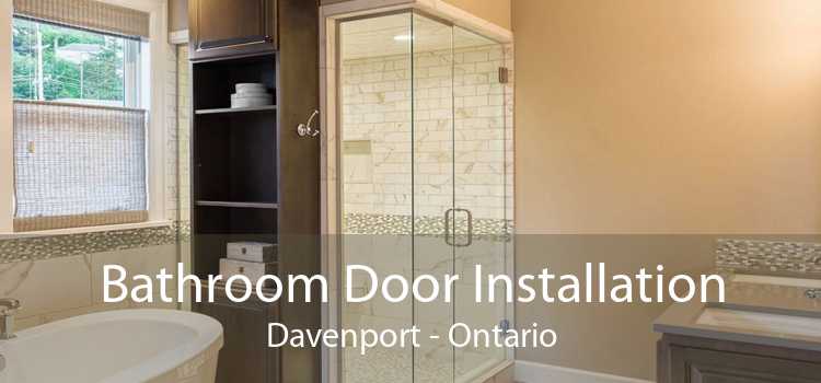 Bathroom Door Installation Davenport - Ontario