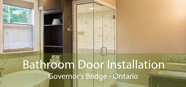 Bathroom Door Installation Governor's Bridge - Ontario