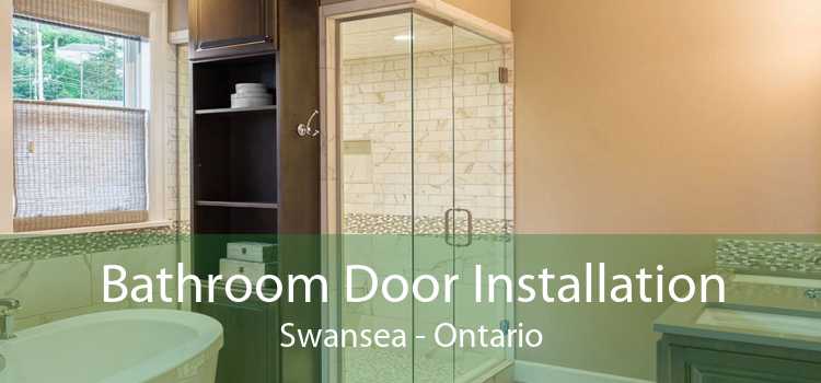 Bathroom Door Installation Swansea - Ontario