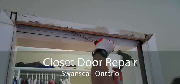 Closet Door Repair Swansea - Ontario