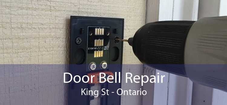 Door Bell Repair King St - Ontario