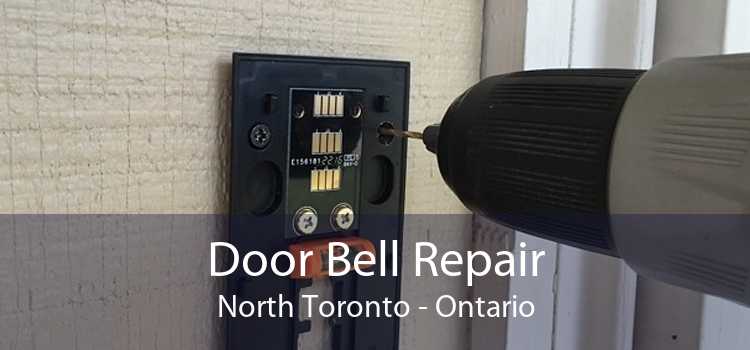 Door Bell Repair North Toronto - Ontario