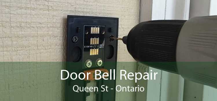 Door Bell Repair Queen St - Ontario