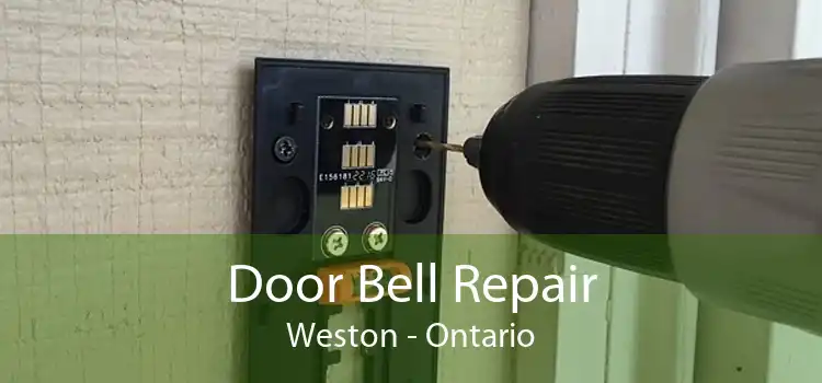 Door Bell Repair Weston - Ontario