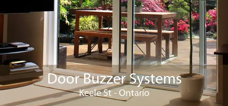 Door Buzzer Systems Keele St - Ontario