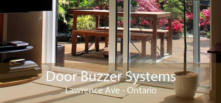 Door Buzzer Systems Lawrence Ave - Ontario