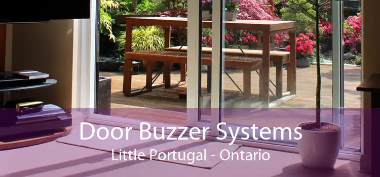 Door Buzzer Systems Little Portugal - Ontario