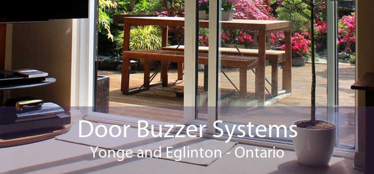 Door Buzzer Systems Yonge and Eglinton - Ontario