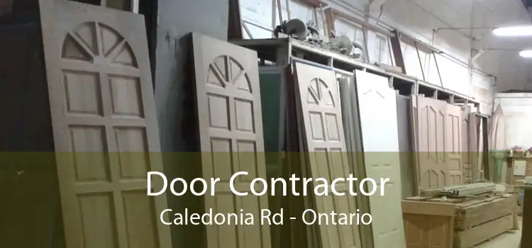 Door Contractor Caledonia Rd - Ontario
