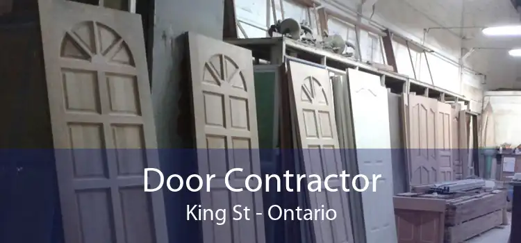 Door Contractor King St - Ontario