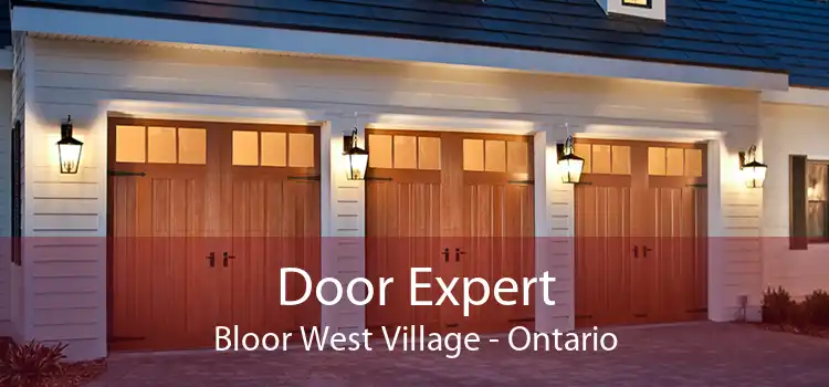 Door Expert Bloor West Village - Ontario