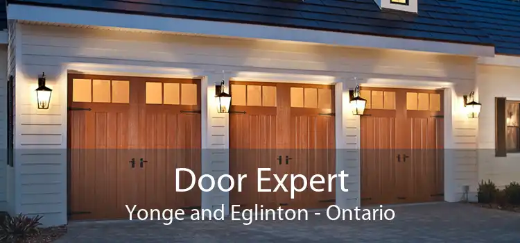 Door Expert Yonge and Eglinton - Ontario