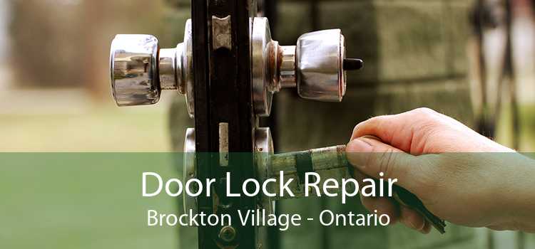 Door Lock Repair Brockton Village - Ontario