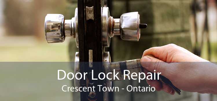 Door Lock Repair Crescent Town - Ontario