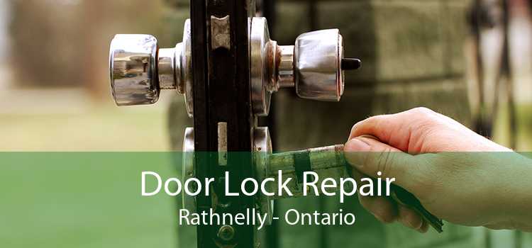 Door Lock Repair Rathnelly - Ontario