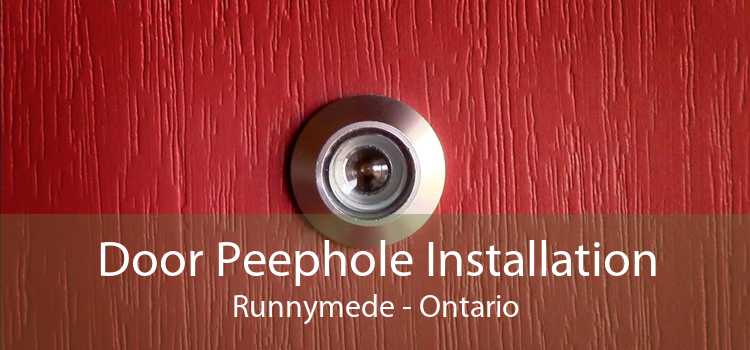 Door Peephole Installation Runnymede - Ontario