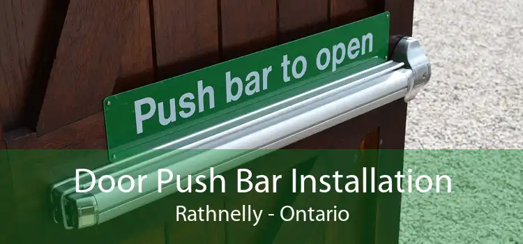 Door Push Bar Installation Rathnelly - Ontario