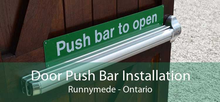 Door Push Bar Installation Runnymede - Ontario