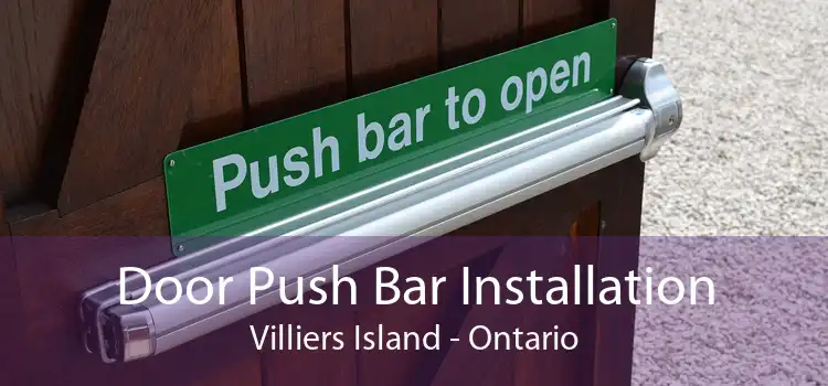 Door Push Bar Installation Villiers Island - Ontario