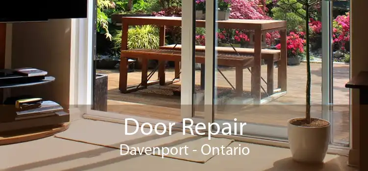 Door Repair Davenport - Ontario