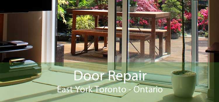Door Repair East York Toronto - Ontario
