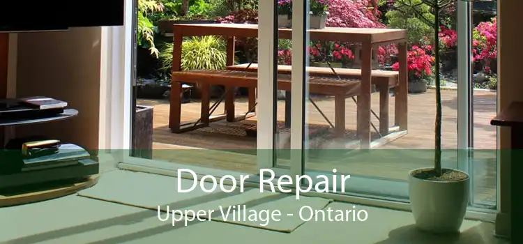 Door Repair Upper Village - Ontario