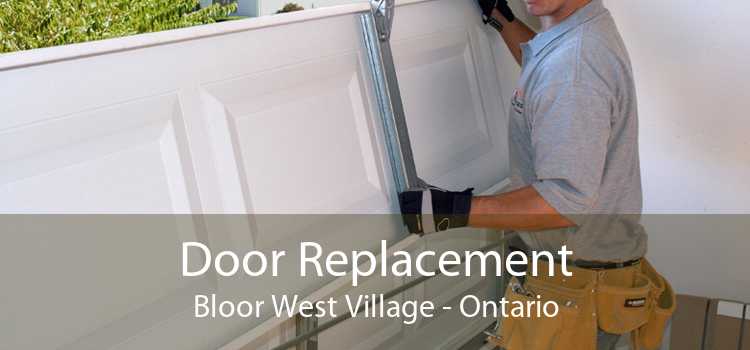 Door Replacement Bloor West Village - Ontario