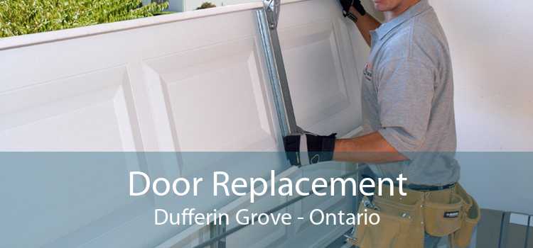 Door Replacement Dufferin Grove - Ontario