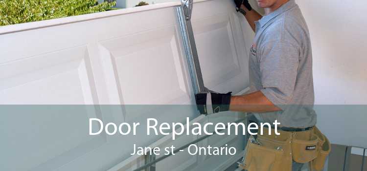 Door Replacement Jane st - Ontario