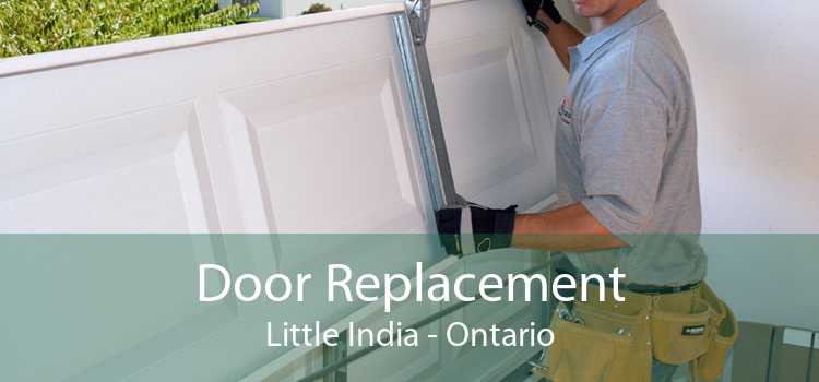 Door Replacement Little India - Ontario