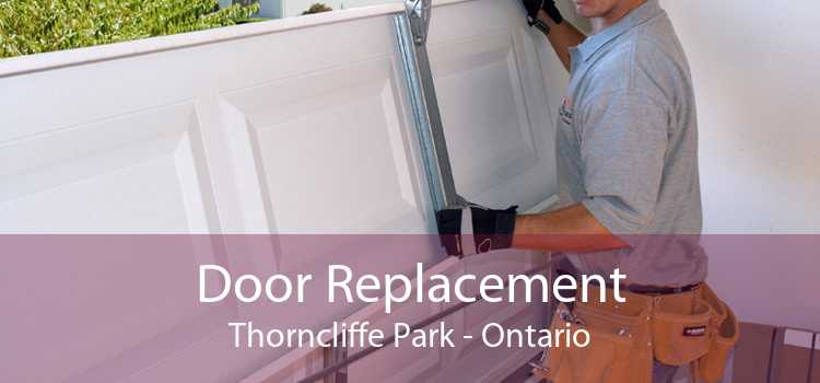 Door Replacement Thorncliffe Park - Ontario