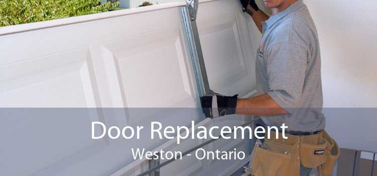 Door Replacement Weston - Ontario