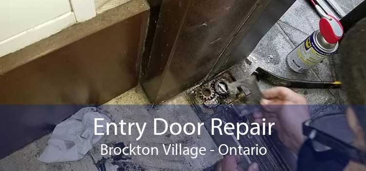 Entry Door Repair Brockton Village - Ontario