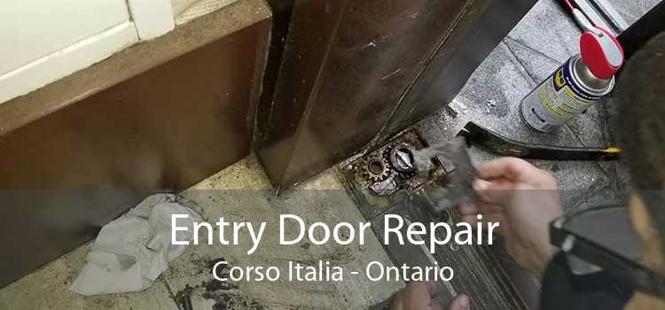 Entry Door Repair Corso Italia - Ontario