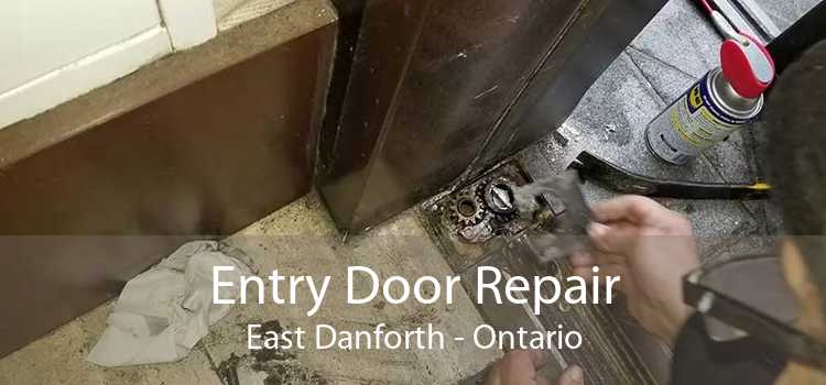 Entry Door Repair East Danforth - Ontario
