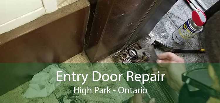 Entry Door Repair High Park - Ontario