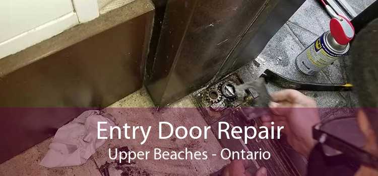 Entry Door Repair Upper Beaches - Ontario