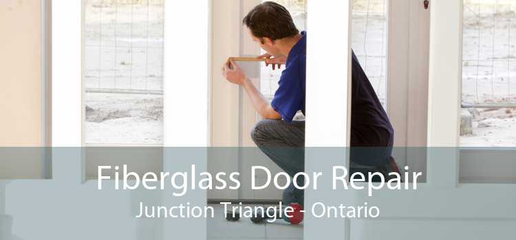 Fiberglass Door Repair Junction Triangle - Ontario