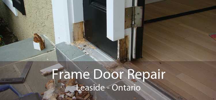 Frame Door Repair Leaside - Ontario