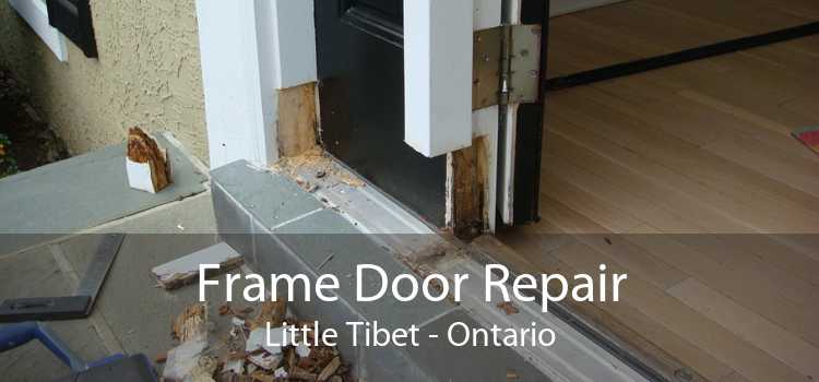 Frame Door Repair Little Tibet - Ontario