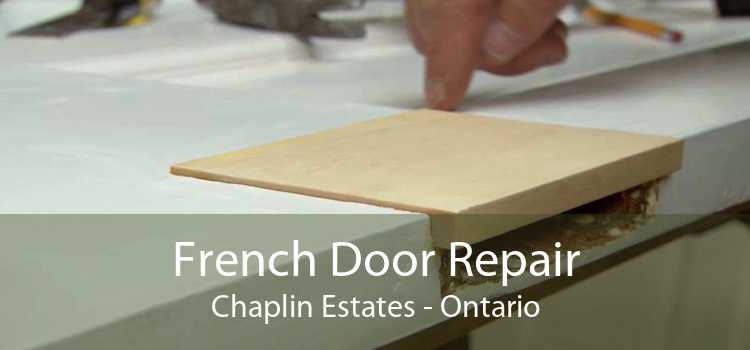 French Door Repair Chaplin Estates - Ontario