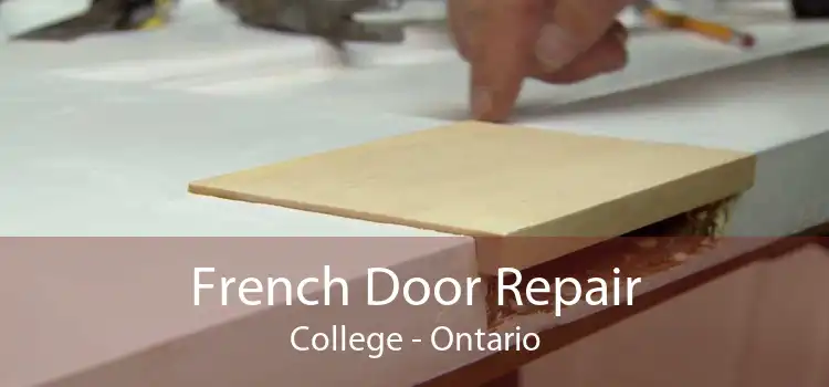 French Door Repair College - Ontario