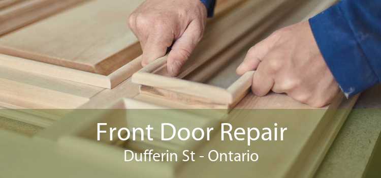 Front Door Repair Dufferin St - Ontario